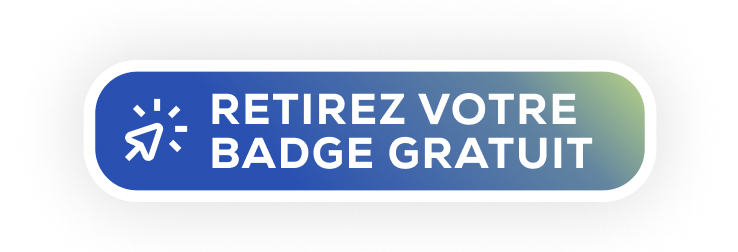 Retirez votre badge gratuit